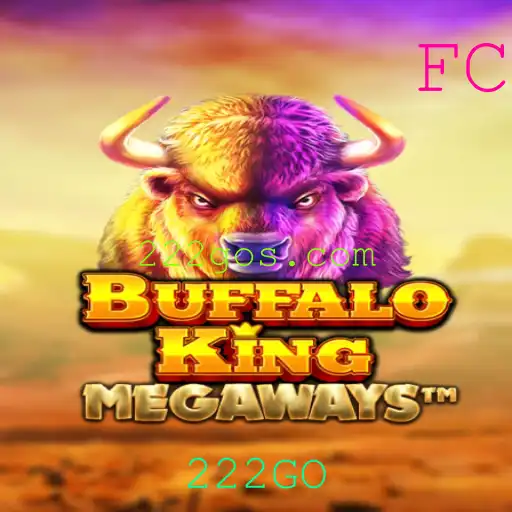 Descubra o Fascinante Mundo de BuffaloKing e a Estratégia 222GO