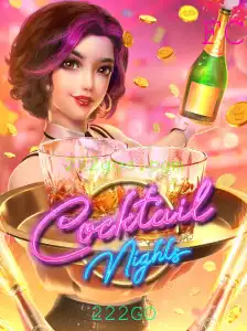 Descubra a Emoção de CocktailNights e a Estratégia por Trás de 222GO