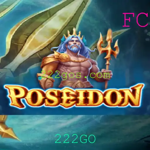 Descubra a Aventura Épica no Jogo Poseidon com 222GO